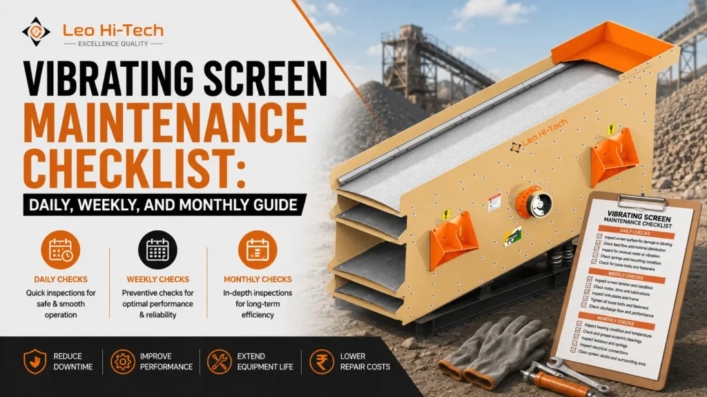 Vibrating Screen Maintenance Checklist